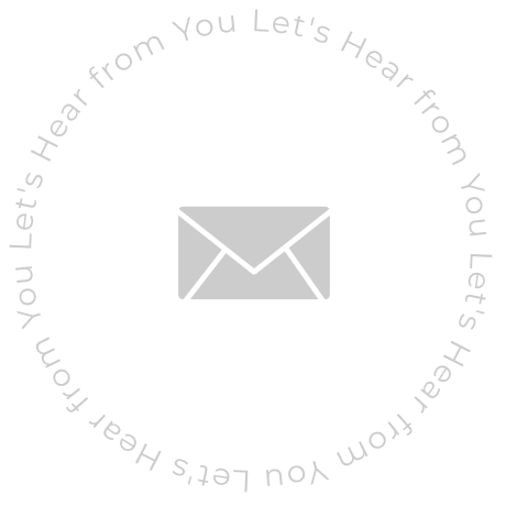 Let's Hear from You